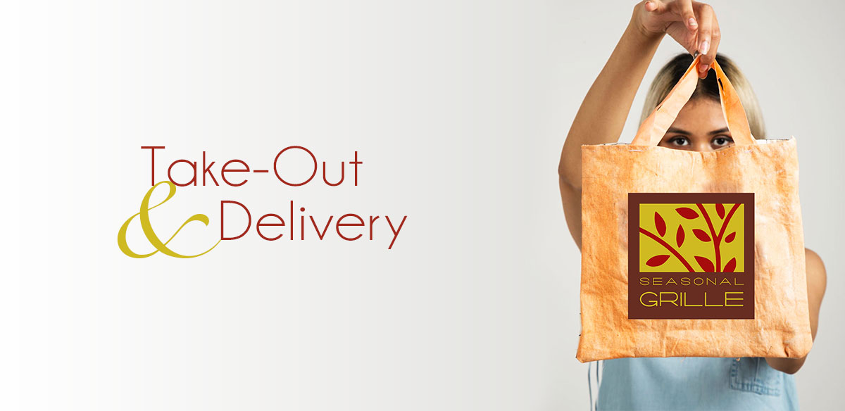 Seasonal Grille Takeout  Delivery